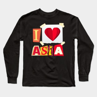 I love Asia Long Sleeve T-Shirt